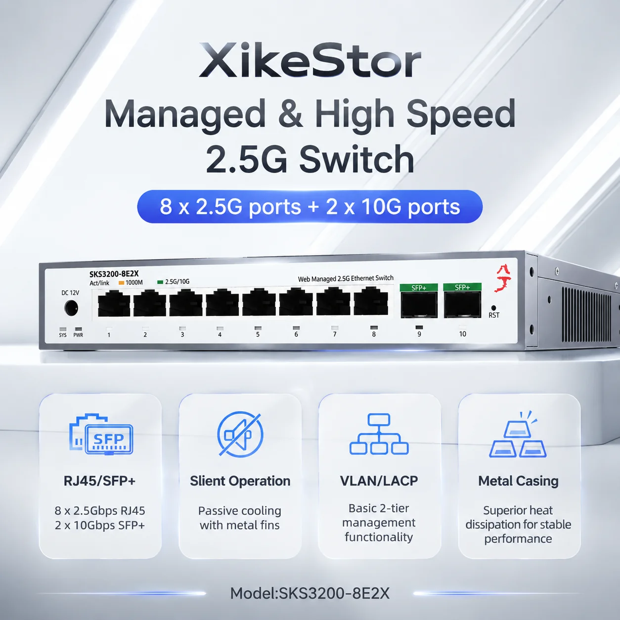Sfp+ 10G Managed Switch 8 Port - XikeStor SKS3200-8E2X 8-портовый 2.5G RJ45 +